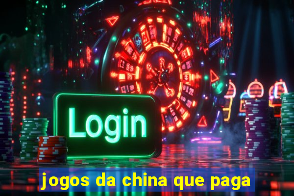 jogos da china que paga